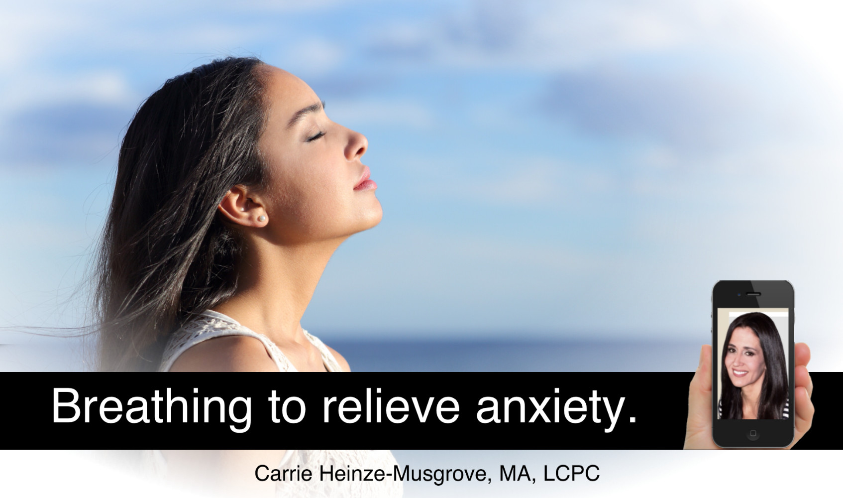 Breathing to Relieve Anxiety.