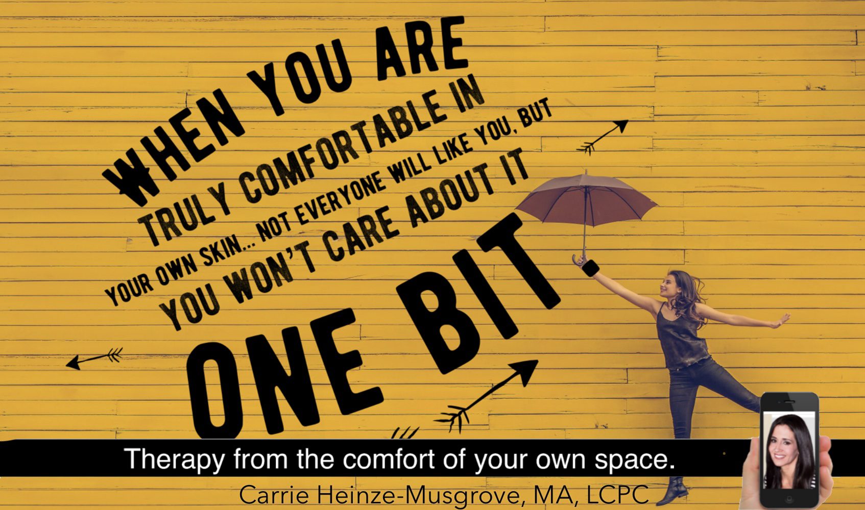 Your own skin.