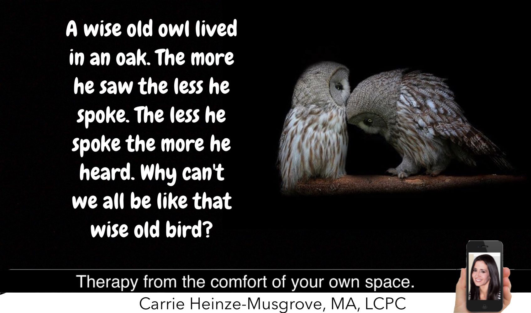 The wise old owl.