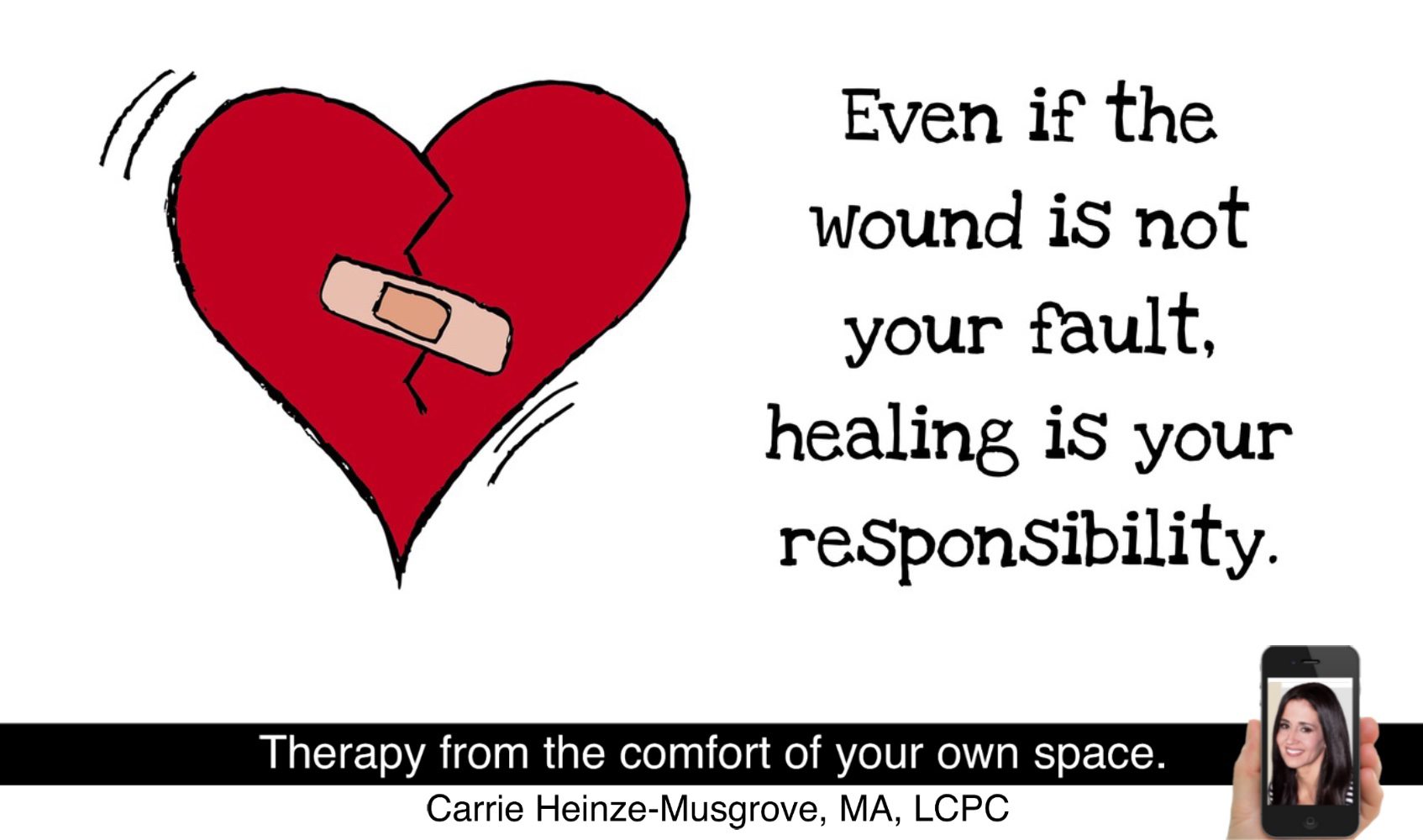 Healing is your responsibility.