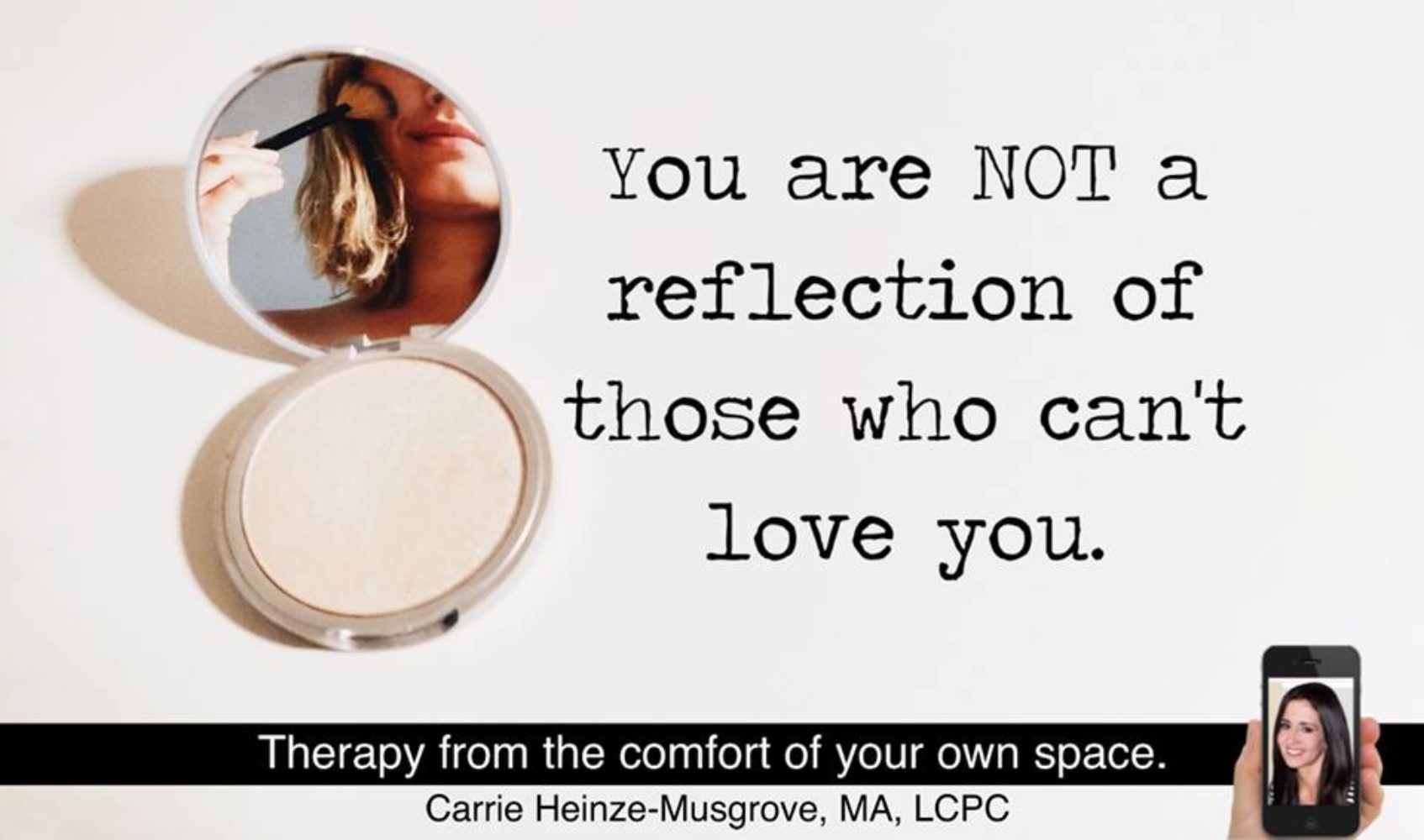 You are not a reflection of those who can’t love you.